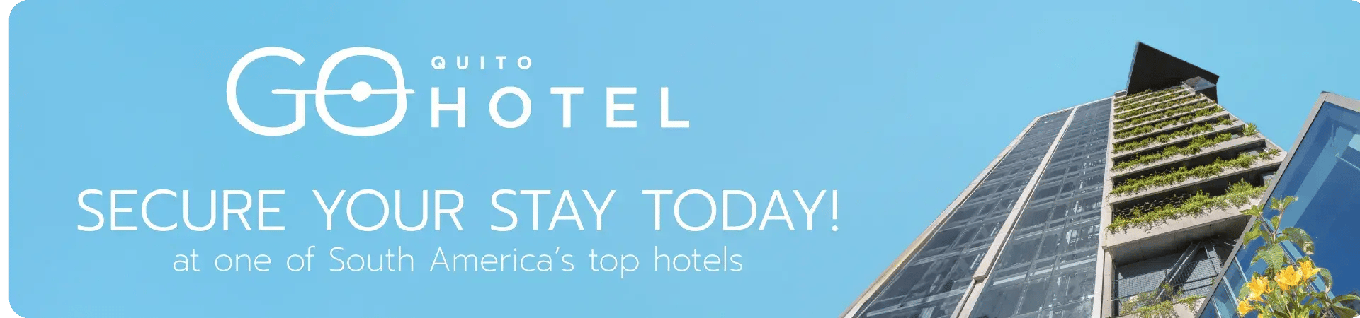 CTA-Blog- Go Quito Hotel
